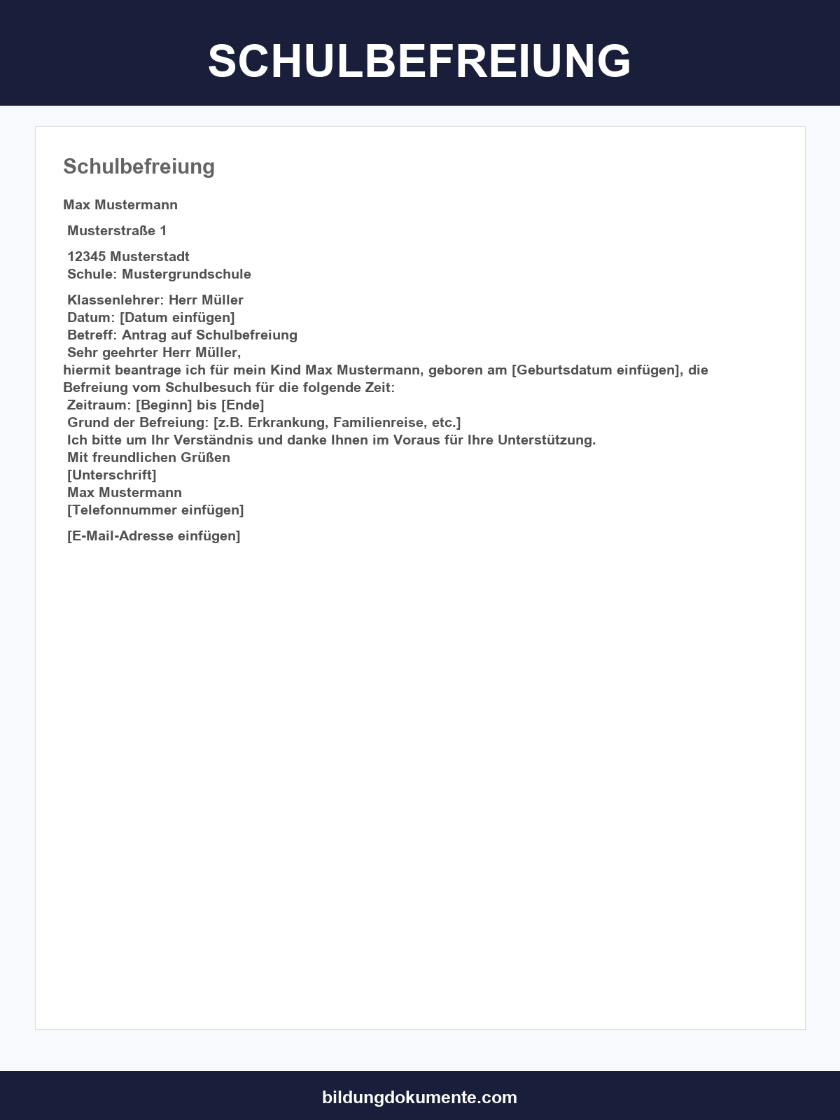 Schulbefreiung Vorlage